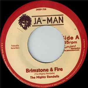 Download The Mighty Randells - Brimstone & Fire