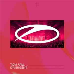 Download Tom Fall - Divergent