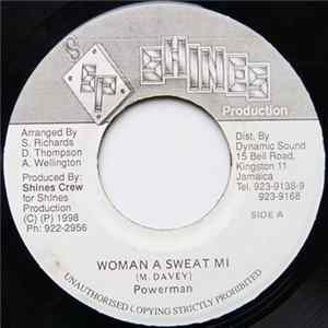 Download Powerman, Screechie Joe - Woman A Sweat Mi
