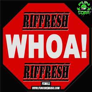 Download Riffresh - Whoa!