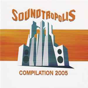 Download Various - Soundtropolis - Compilation 2005