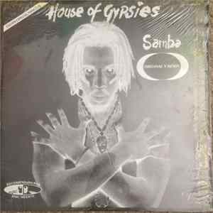 Download House Of Gypsies - Samba / Kool Life