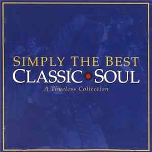 Download Various - Simply The Best Classic Soul