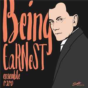 Download Ensemble Raro - Being Earnest