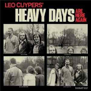 Download Leo Cuypers - Heavy Days Are Here Again