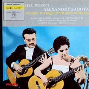 Download Ida Presti - Alexandre Lagoya - Musique Baroque Pour Deux Guitares