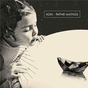 Download Koki - Pathei Mathos