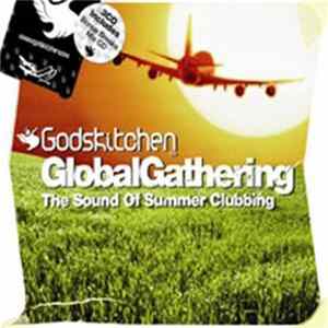 Download Various - Godskitchen - Global Gathering - The Sound Of Summer Clubbing