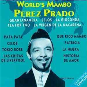 Download Perez Prado - World's Mambo
