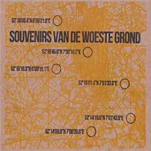 Download Various - Souvenirs Van De Woeste Grond