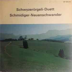 Download Schwyzerörgeli-Duett Schmidiger-Neuenschwander - Marsch Dem 12. Regiment