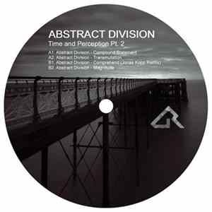 Download Abstract Division - Time And Perception Pt. 2