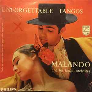 Download Malando And His Tango Orchestra - Unforgettable Tangos