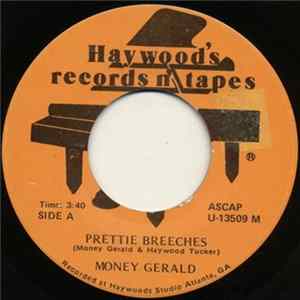 Download Money Gerald - Prettie Breeches / Win Your Love