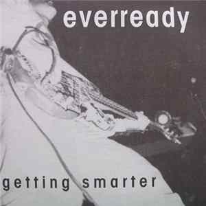 Download Everready - Getting Smarter
