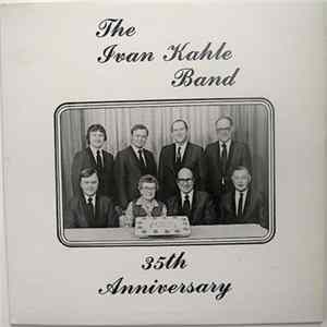 Download The Ivan Kahle Band - 35th Anniversary