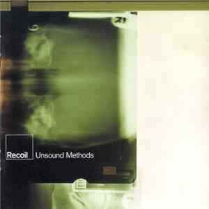 Download Recoil - Unsound Methods