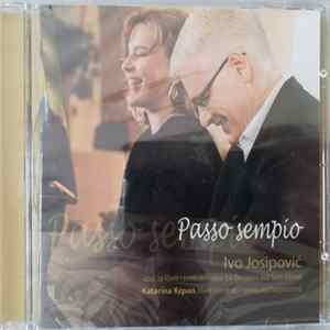 Download Ivo Josipović, Katarina Krpan - Passo Sempio