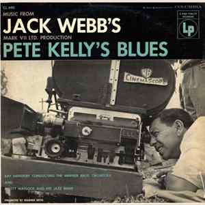 Download Ray Heindorf Directing The Warner Bros. Orchestra, Matty Matlock And His Jazz Band - Music From Jack Webb's Mark VII Ltd. Production Pete Kelly's Blues