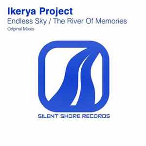Download Ikerya Project - Endless Sky / The River Of Memories
