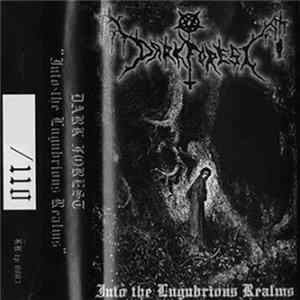 Download Dark Forest - Into The Lugubrious Realms