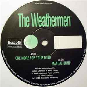 Download Weathermen - One More For Your Mind