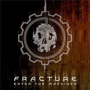 Download Fracture - Enter The Machines