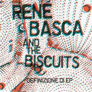 Download René Basca And The Biscuits - Definizione Di Ep