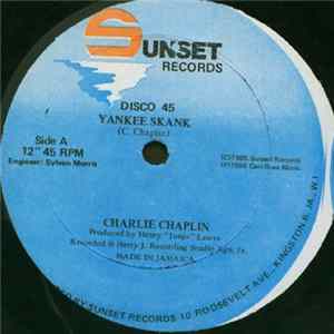 Download Charlie Chaplin - Yankee Skank / Hey Youth Man