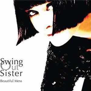 Download Swing Out Sister - Beautiful Mess