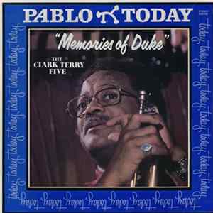 Download The Clark Terry Five - Memories Of Duke