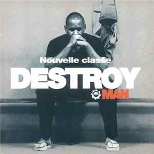 Download Destroy Man - Nouvelle Classe