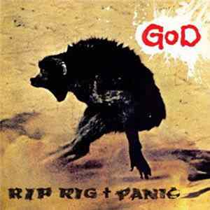 Download Rip Rig + Panic - God