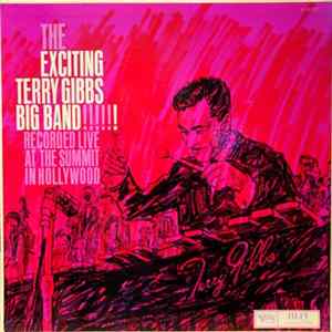 Download Terry Gibbs Big Band - The Exciting Terry Gibbs Big Band
