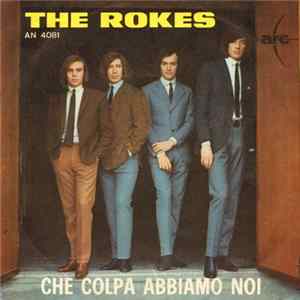 Download The Rokes - Che Colpa Abbiamo Noi