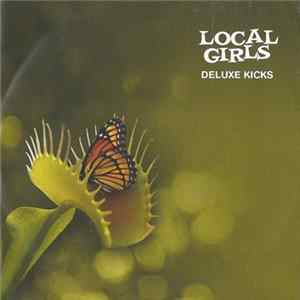 Download Local Girls - Deluxe Kicks