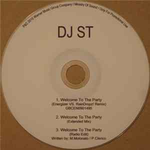 Download DJ ST - Welcome To The Party