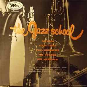 Download Clark Terry, Paul Gonsalves, Joe Gordon, Art Mardigan - The Jazz School