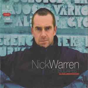 Download Nick Warren - Global Underground 011: Budapest