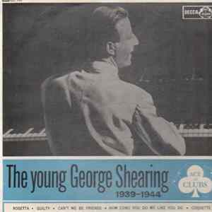Download George Shearing - The Young George Shearing 1939-1944