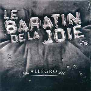 Download Le Baratin De La Joie - Allegro