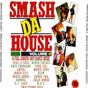 Download Various - Smash Da House Volume II