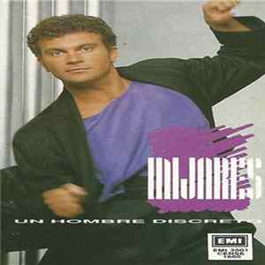 Download Mijares - Un Hombre Discreto