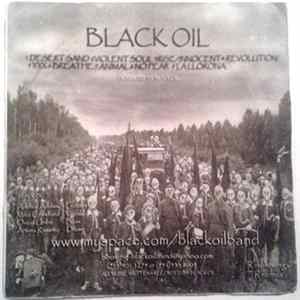 Download Black Oil - Join The Revolution / Violent Soul