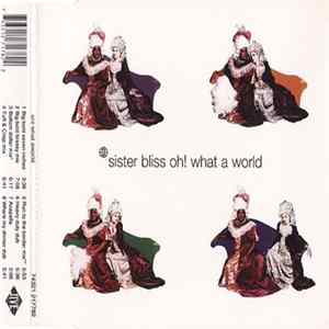 Download Sister Bliss - Oh! What A World