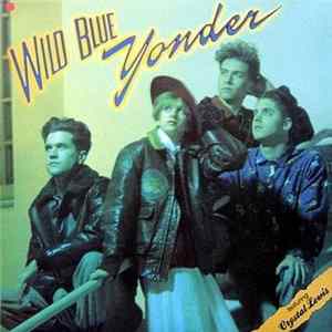 Download Wild Blue Yonder - Wild Blue Yonder