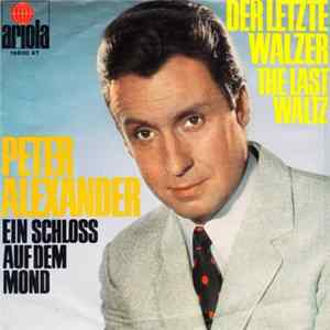 Download Peter Alexander - Der Letzte Walzer (The Last Waltz)