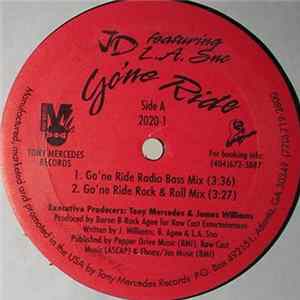 Download JD Featuring L.A. Sno - Go'ne Ride