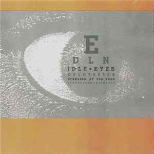 Download Idle Eyes - Standing At The Edge