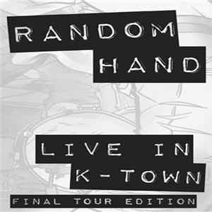 Download Random Hand - Live In K-Town